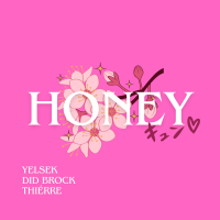 Honey (Single)