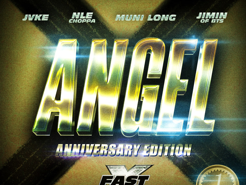 Angel Anniversary Edition (feat. Muni Long, JVKE, NLE Choppa) (Single)