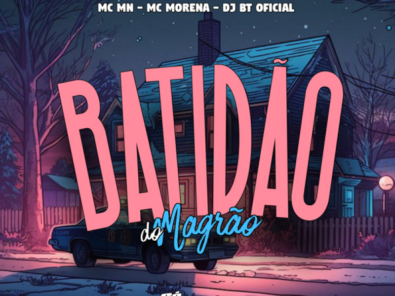 Batidão do Magrão (Single)
