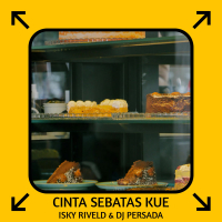 Cinta Sebatas Kue (Single)