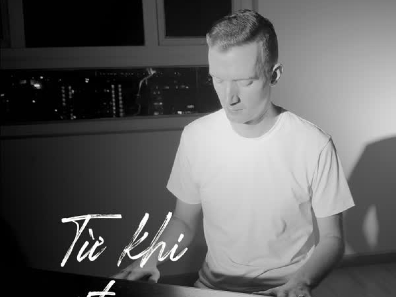 Từ Khi Mất Em (Single)