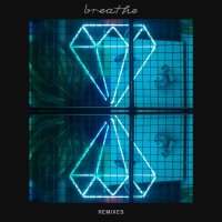 Breathe (Remixes) (EP)