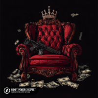Money, Power & Respect (Single)