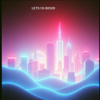 lets us begin (Single)