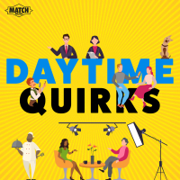 Daytime Quirks