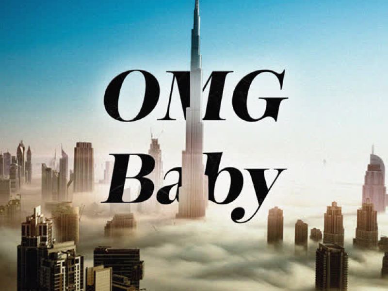 Omg Baby (Single)