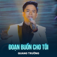 Đoạn Buồn Cho Tôi (Single)