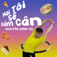 Mai Tôi Sẽ Giảm Cân (Single)