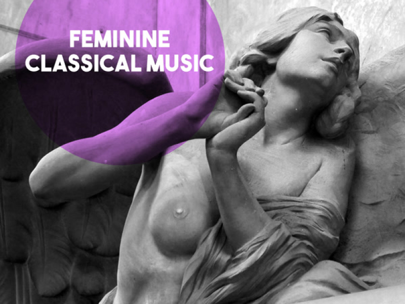 Feminine Classical Music