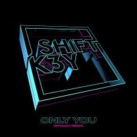 Only You (OFFAIAH Remix) (Single)