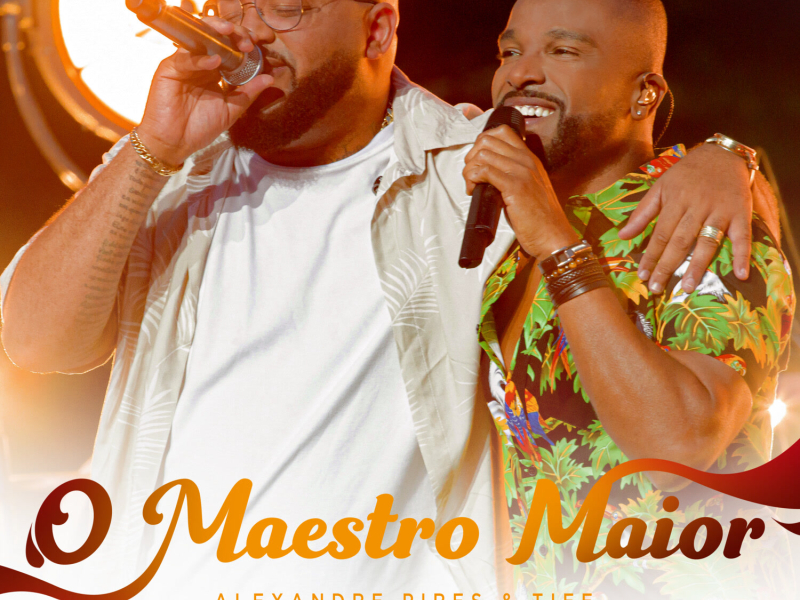 O Maestro Maior (Ao Vivo) (Single)