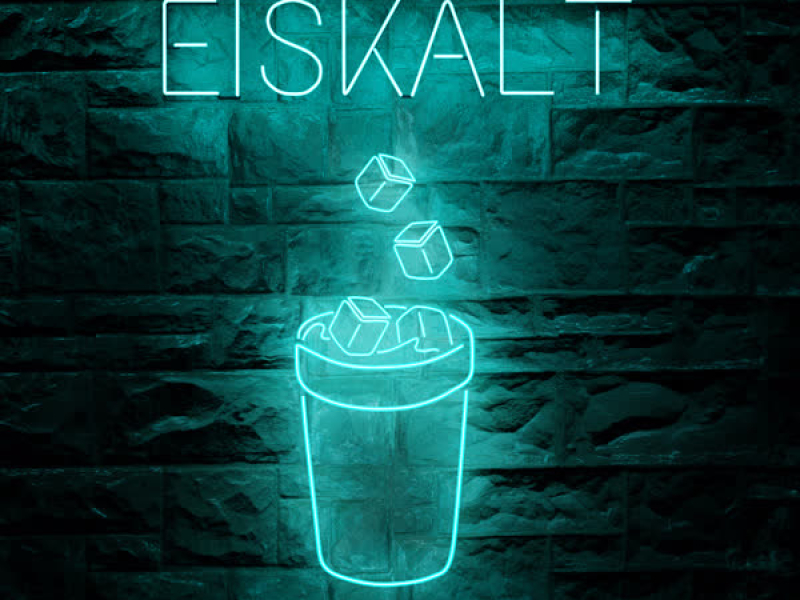 Eiskalt (Single)