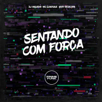 Sentando Com Força (Single)