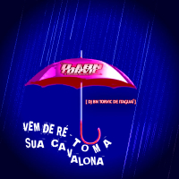 VEM DE RÉ - TOMA SUA CAVALONA (Single)