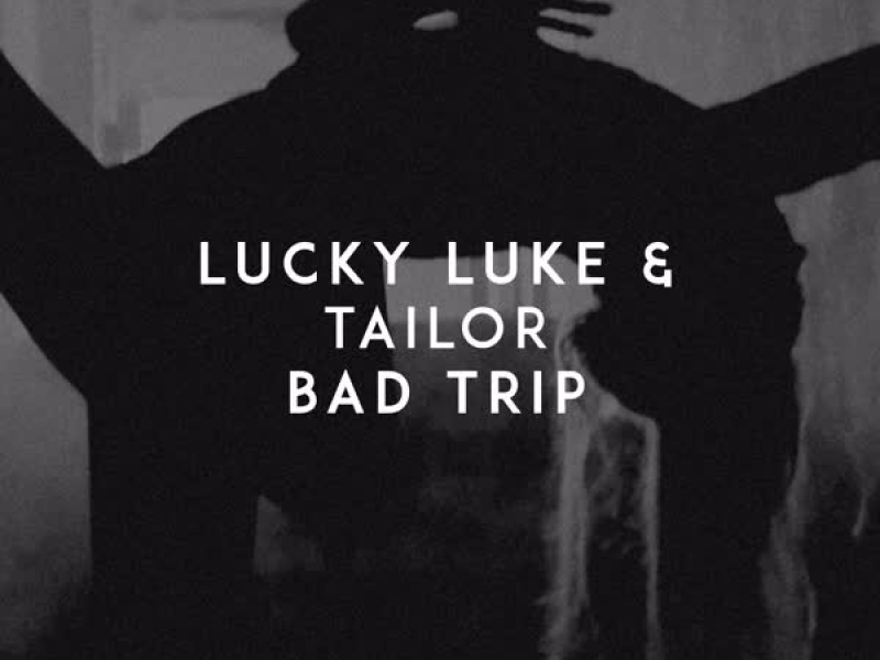 Bad Trip (Single)