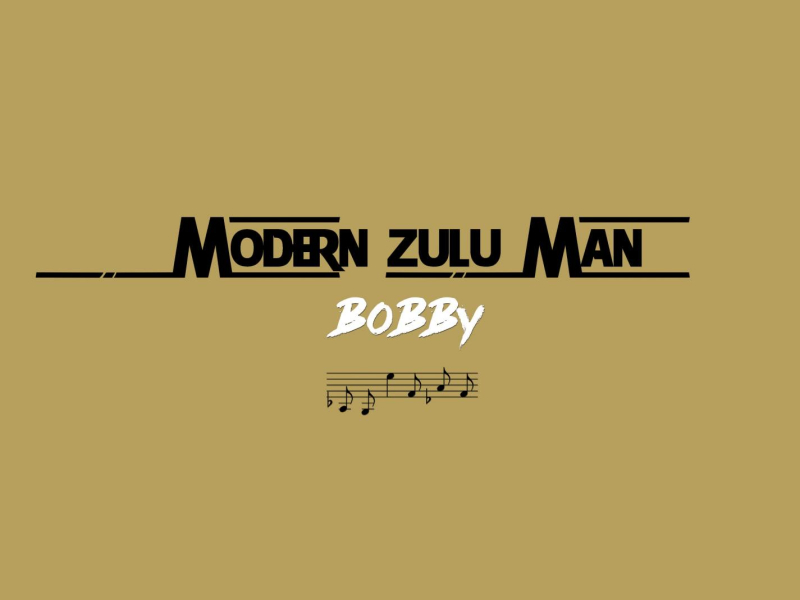 Modern Zulu Man (Radio Edit) (Single)