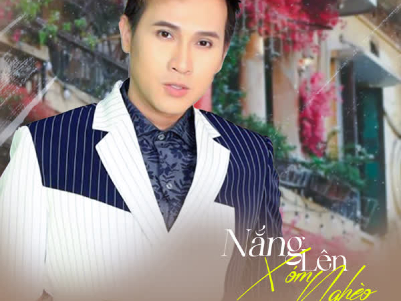 Nắng Lên Xóm Nghèo (EP)