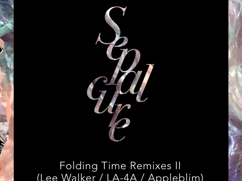 Folding Time Remixes II (EP)