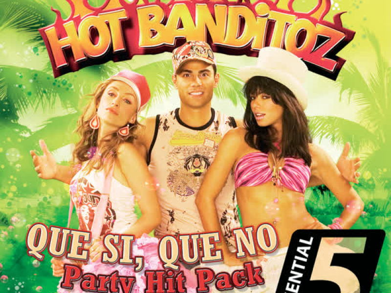 Que Si, Que No - Party Hit Pack (Single)