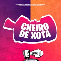 Cheiro De Xota (Single)