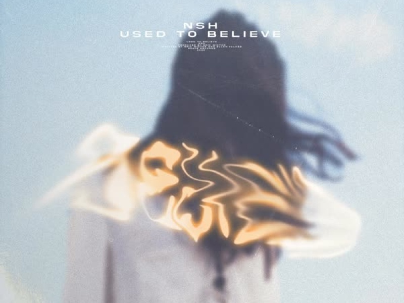 Used To Believe (Single)