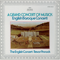 Trevor Pinnock - A Grand Concert Of Musick