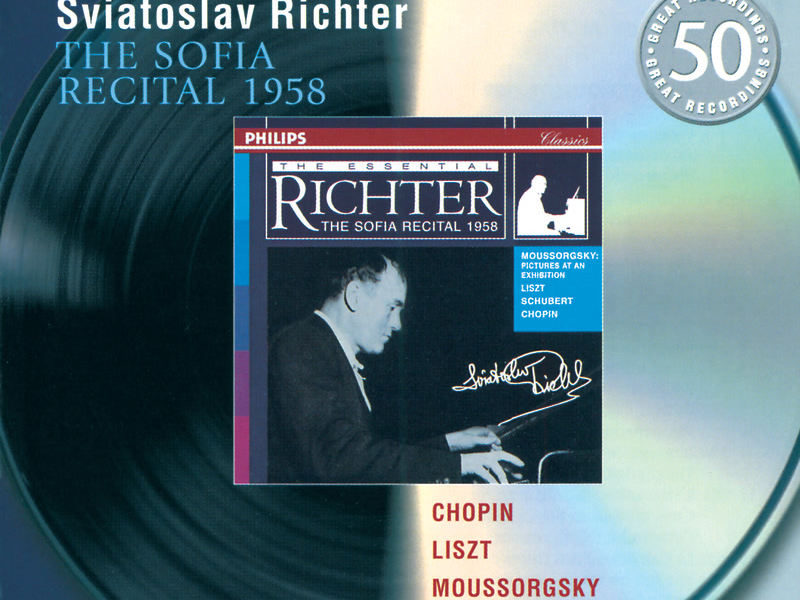 Chopin / Liszt / Mussorgsky / Schubert: The Sofia Recital 1958