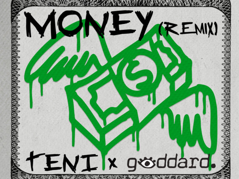 Money (goddard. Remix) (Single)