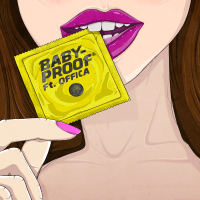 Babyproof (feat. Offica) (Single)