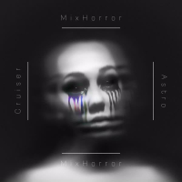 MixHorror (feat. Astro) (Single)