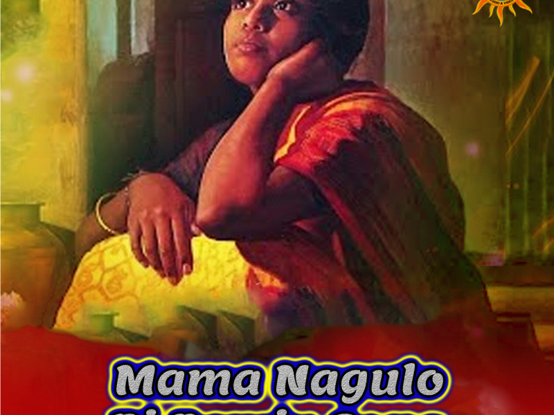 Mama Nagulo (DJ Remix Song) (Single)