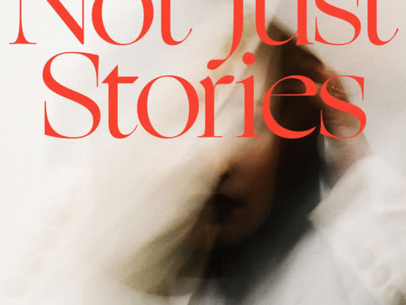 Not Just Stories (feat. Aaron Moses) (Single)