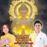 Tán Thán Cõi Phật A Di Đà (Single)