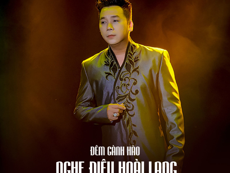 Đêm Gành Hào Nghe Điệu Hoài Lang (Single)