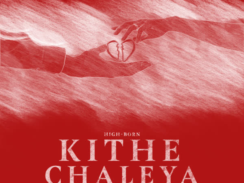 Kithe Chaleya (Single)