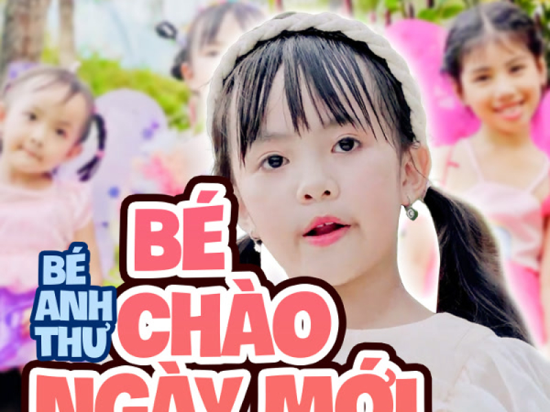 Bé Chào Ngày Mới (Single)