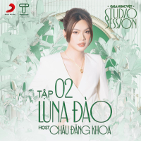 Gala Nhạc Việt Tập 2: Luna Đào (EP)