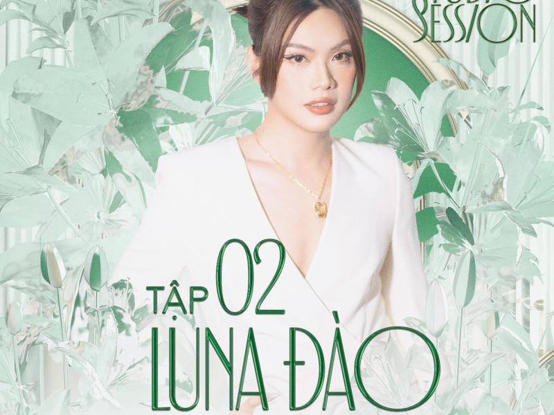 Gala Nhạc Việt Tập 2: Luna Đào (EP)