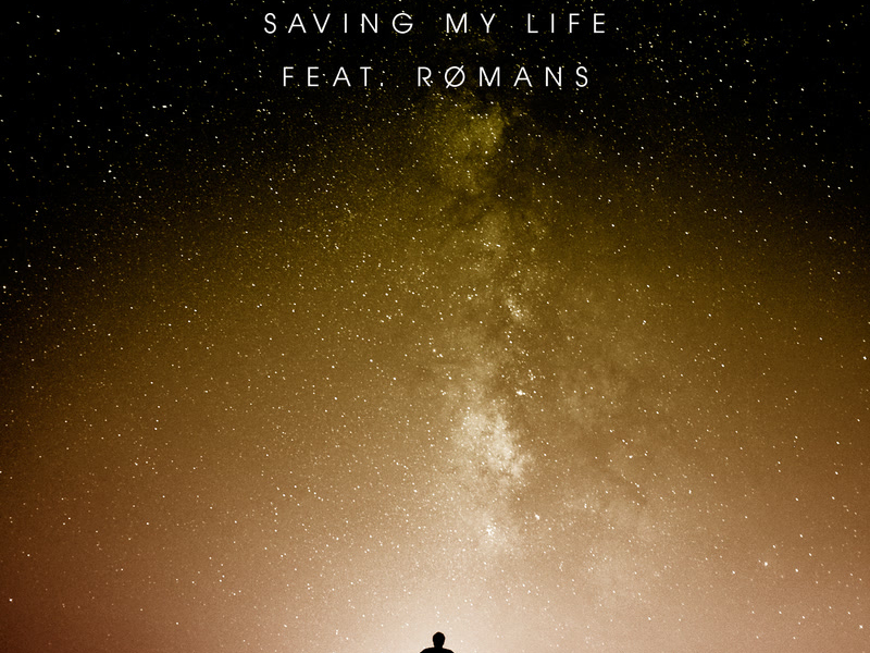 Saving My Life (Single)