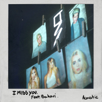 I Miss You (Acoustic) (Single)