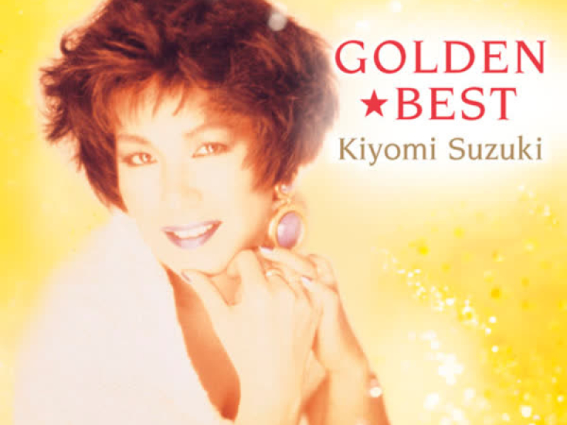 GOLDEN BEST Kiyomi Suzuki