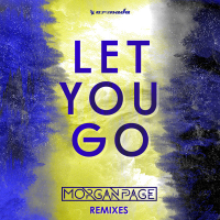 Let You Go (Remixes) (Single)