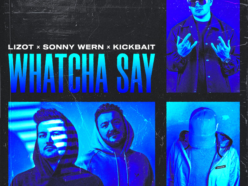 Whatcha Say (Single)