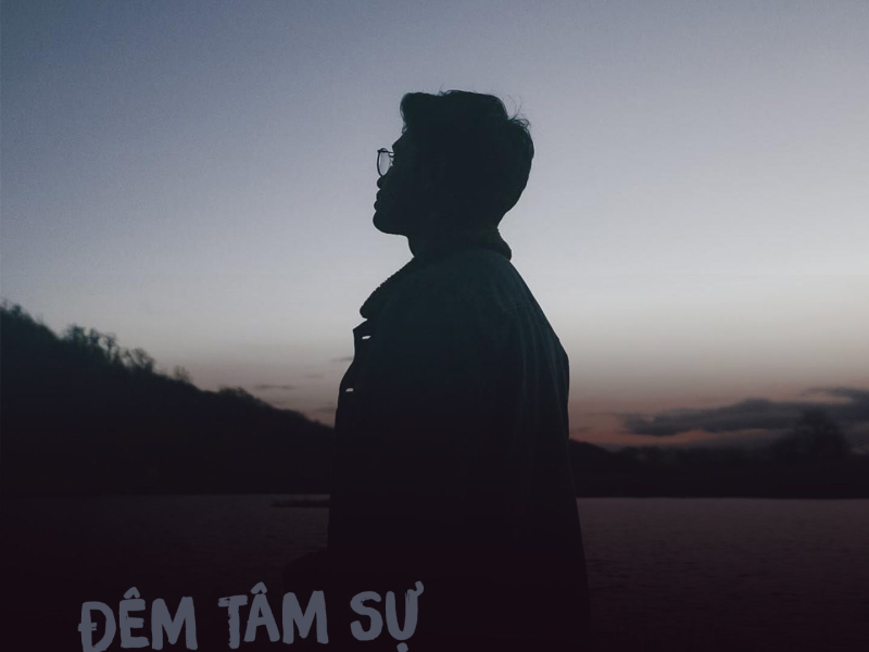 Đêm Tâm Sự (Single)