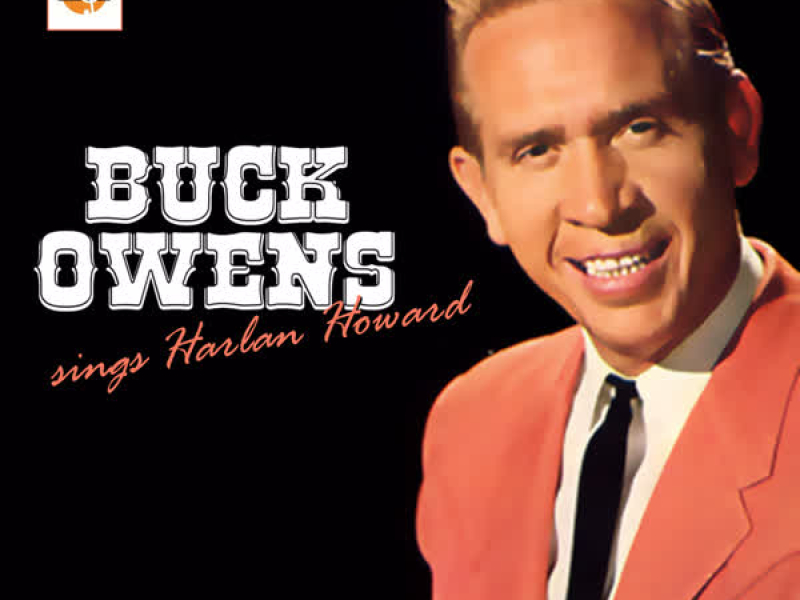 Buck Owens Sings Harlan Howard