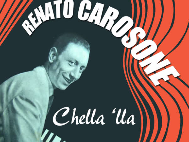 Renato Carosone - Chella là