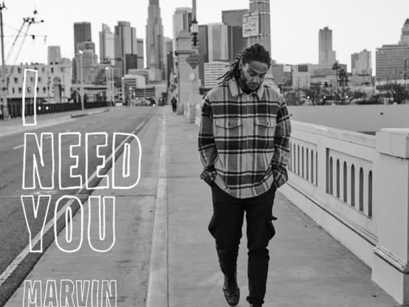 I Need You (Single)