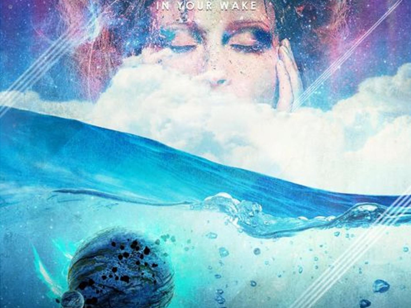 In Your Wake (feat. Jeza) (Single)