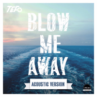 Blow Me Away (Acoustic Version) (Single)