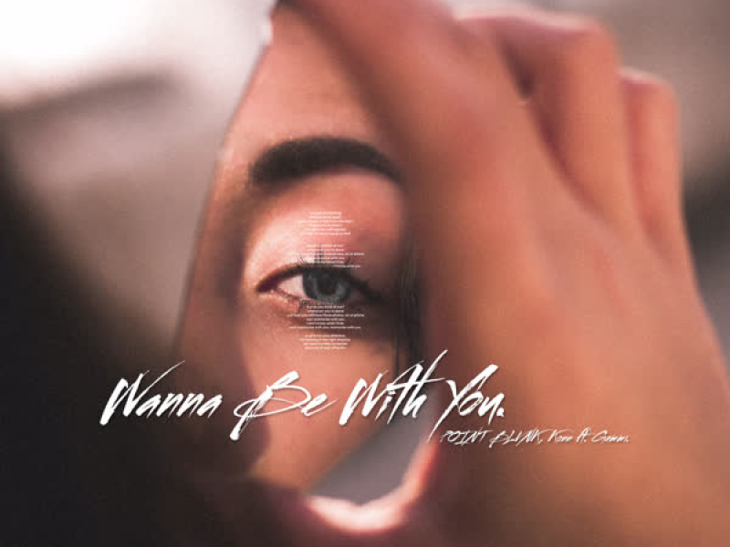 Wanna Be with You (Single)
